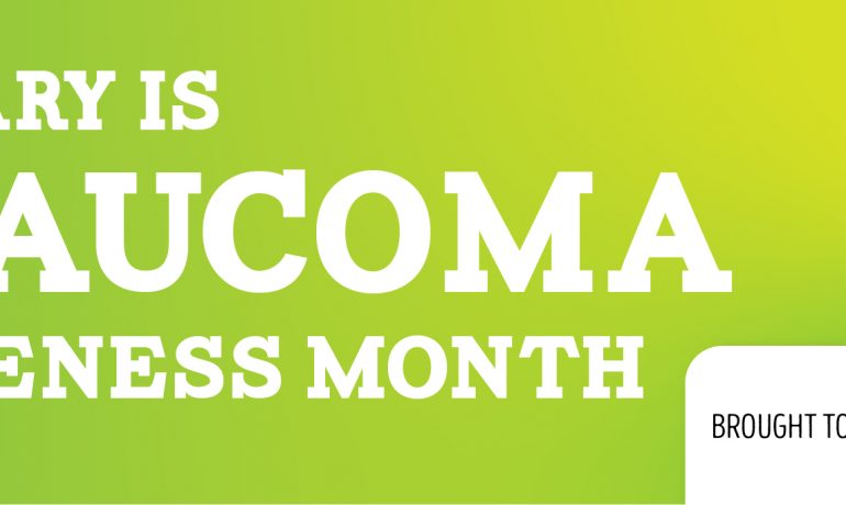 January is Glaucoma Awareness Month